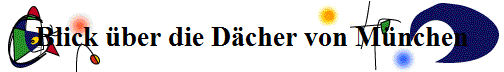 Blick �ber die D�cher von M�nchen