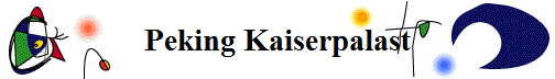 Peking Kaiserpalast